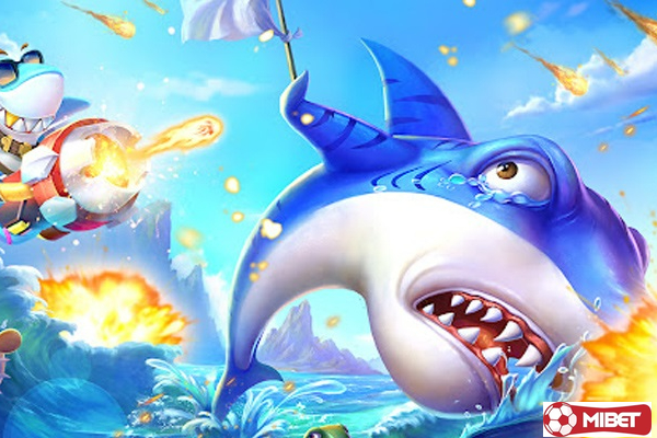 Vì sao nên chơi bắn cá đổi thưởng tại MIBET